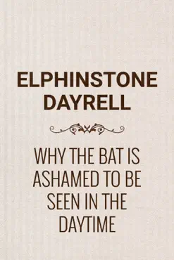 why the bat is ashamed to be seen in the daytime book cover image