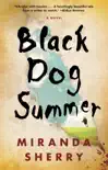 Black Dog Summer synopsis, comments