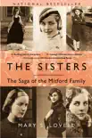 The Sisters: The Saga of the Mitford Family sinopsis y comentarios