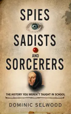 spies, sadists and sorcerers book cover image
