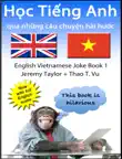 English Vietnamese Joke Book - with audio synopsis, comments