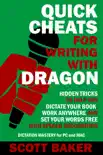 Quick Cheats for Writing With Dragon synopsis, comments