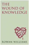The Wound of Knowledge synopsis, comments