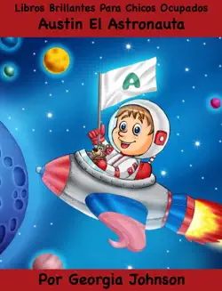 austin el astronauta book cover image
