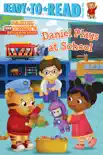 Daniel Plays at School book summary, reviews and download