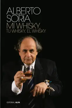 tu whisky, mi whisky, el whisky imagen de la portada del libro
