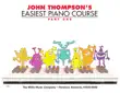 John Thompson's Easiest Piano Course - Part 1 - Book Only sinopsis y comentarios