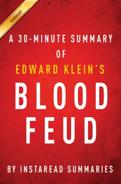 blood feud by edward klein - a 30-minute instaread summary imagen de la portada del libro