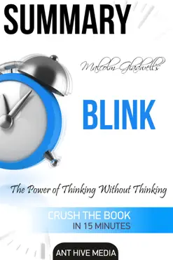 malcolm gladwell's blink the power of thinking without thinking summary book cover image