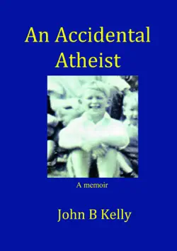 an accidental atheist book cover image
