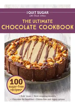 i quit sugar the ultimate chocolate cookbook book cover image