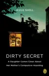 Dirty Secret synopsis, comments
