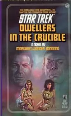 star trek: dwellers in the crucible imagen de la portada del libro