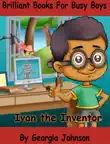 Ivan the Inventor sinopsis y comentarios