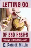 Letting Go of Bad Habits synopsis, comments