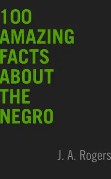100 amazing facts about the negro book cover image