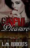 Sinful Pleasure synopsis, comments