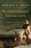 Revolutionary Characters synopsis, comments
