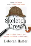 The Skeleton Crew synopsis, comments