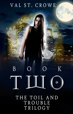 the toil and trouble trilogy, book two book cover image