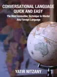 Conversational Languages: The Most Innovative Technique to Master Any Foreign Language