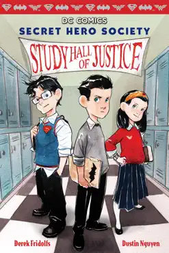 study hall of justice (dc comics: secret hero society #1) book cover image