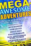 Mega-Awesome Adventures book summary, reviews and download