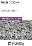 Tristes Tropiques de Claude Lévi-Strauss sinopsis y comentarios
