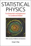 Statistical Physics:Fundamentals and Application to Condensed Matter sinopsis y comentarios