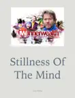Stillness Of The Mind synopsis, comments