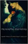 Proserpine and Midas sinopsis y comentarios