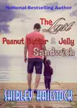 The Last Peanut Butter and Jelly Sandwich synopsis, comments