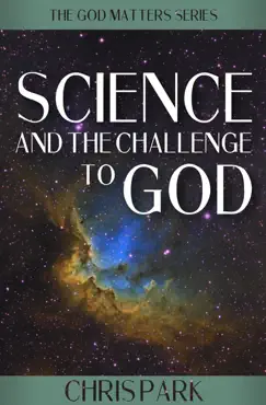science and the challenge to god book cover image