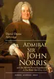 Admiral Sir John Norris synopsis, comments