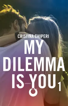 my dilemma is you 1 imagen de la portada del libro
