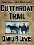 Cutthroat Trail synopsis, comments