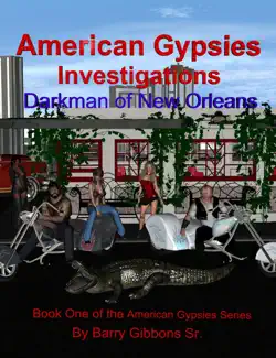 american gypsies investigations darkman of new orleans book cover image