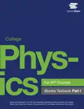 College Physics for AP® Courses Part I e-book