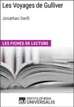Les Voyages de Gulliver de Jonathan Swift sinopsis y comentarios