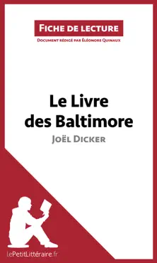 le livre des baltimore de joël dicker (fiche de lecture) imagen de la portada del libro
