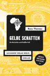 Gelbe Schatten synopsis, comments
