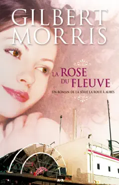 la rose du fleuve imagen de la portada del libro