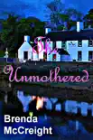 The Unmothered synopsis, comments