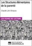 Les Structures élémentaires de la parenté de Claude Lévi-Strauss sinopsis y comentarios