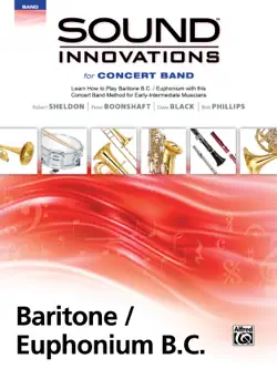sound innovations for concert band: baritone b.c. / euphonium, book 2 book cover image