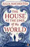 The House at the Edge of the World sinopsis y comentarios