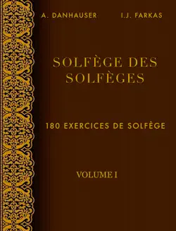 solfège des solfèges, volume 1 book cover image