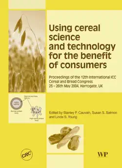 using cereal science and technology for the benefit of consumers book cover image