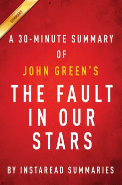 the fault in our stars by john green: a 30-minute summary book cover image