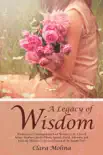 A Legacy of Wisdom synopsis, comments